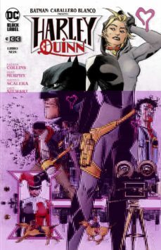 batman: caballero blanco presenta - harley quinn num. 6 de 6-katana collins-sean murphy-matteo scalera-9788418784187