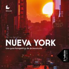 nueva york. una guia fotografica de @chocotuits-9788418913587