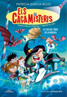 els caçamisteris 3 - el cas del tren de la bruixa (ebook)-patricia garcia rojo-9788419191519