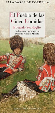 el pueblo de las cinco comidas-edoardo scarfoglio-9788419124487