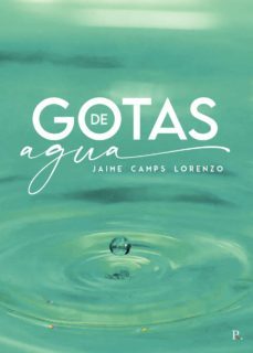 gotas de agua-jaime camps lorenzo-9788419153487