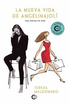 la nueva vida de angelinajoli (ebook)-teresa maldonado-9788419267887