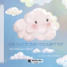 the cloud that couldn t fly-paz velazquez perez-9788419313287