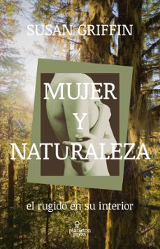 mujer y naturaleza (ebook)-susan griffin-9788419362339