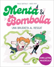 menta i bombolla 4 - una bruixeta al rescat-9788419378187