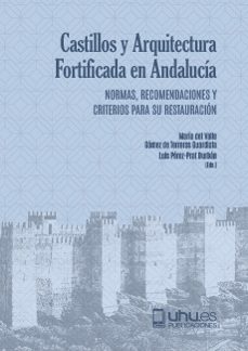 castillos y arquitectura fortificada en andalucía-maria gomez de terreros guardiola-9788419397287