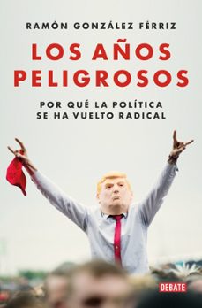 los años peligrosos-9788419642387