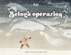 beluga operazioa-angela castro diaz-9788419684387