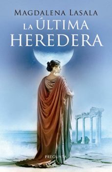 la ultima heredera-9788419766687