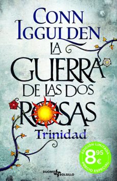 la guerra de las dos rosas 2: trinidad-conn iggulden-9788419834287