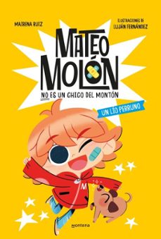 mateo molón 2 - un lío perruno-lujan fernandez-mairena ruiz-9788419848987
