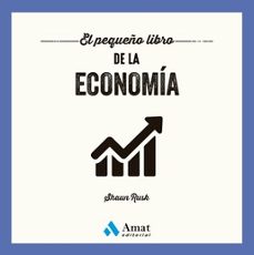 el pequeño libro de la economia-shaun rusk-9788419870087