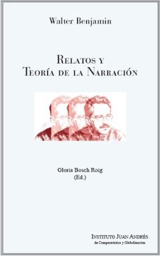 relatos y teoría de la narración-walter benjamin-9788419901187