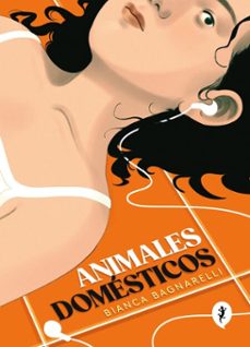 animales domesticos (ebook)-bianca bagnarelli-9788419981387