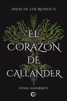 el corazon de callender-ivone navarrete bustos-9788419995087