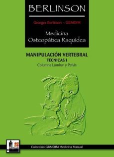manipulacion vertebral: tecnicas i: columna lumbar y pelvis-georges berlinson-9788420304687