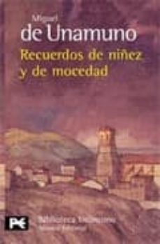 recuerdos de niñez de mocedad-9788420633787