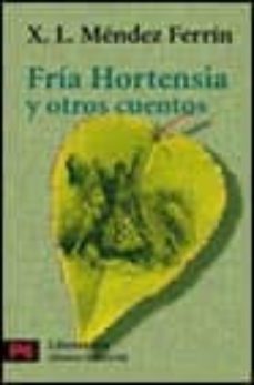 fria hortensia y otros cuentos-9788420634487