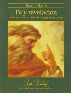fe y revelacion-scott hahn-9788422018087