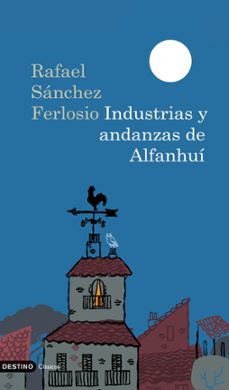 industrias y andanzas de alfanhui-9788423341887