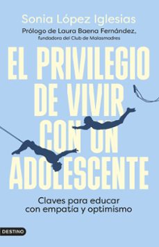 el privilegio de vivir con un adolescente-9788423363087