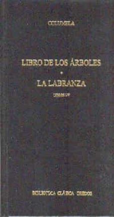 libro de los arboles; la labranza (libros i-v)-9788424927387