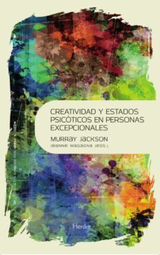 creatividad y estados psicoticos en personas excepcionales (ebook)-murray jackson-jeanne magagna-9788425437687
