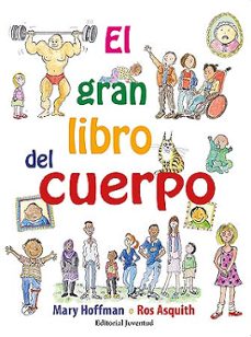 el gran libro del cuerpo-mary hoffman-ros asquith-9788426143587