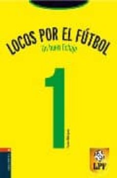 un buen fichaje (locos por el futbol nº 1)-9788426357687