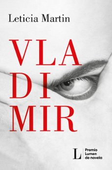 vladimir (premio lumen 2023) (ebook)-leticia martín-9788426424587
