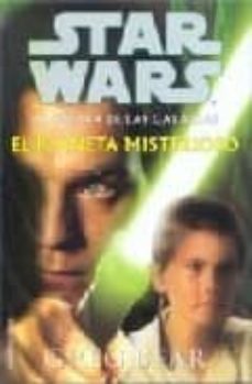 el planeta misterioso: star wars (la guerra de las galaxias)-greg bear-9788427026087