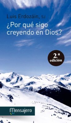 ¿por que sigo creyendo en dios? (ebook)-luis (s.j.) erdozain-9788427138087