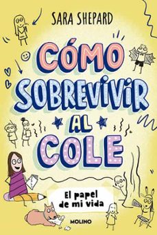 como sobrevivir al cole 2 - el papel de mi vida (ebook)-9788427243859