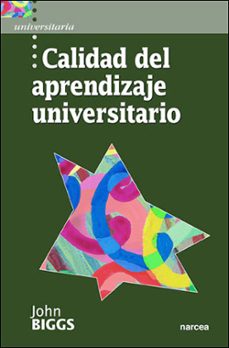calidad del aprendizaje universitario-john biggs-9788427713987