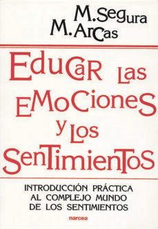 educar las emociones y los sentimientos (ebook)-manuel segura morales-margarita arcas cuenca-9788427724587