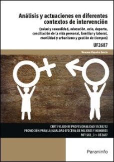 (uf2687) analisis y actuaciones en diferentes contextos de intervencion-9788428339087