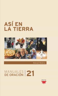asi en la tierra (manuales de oracion 21)-9788428838887