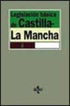 legislacion basica de castilla-la mancha-eduardo espin templado-9788430930487