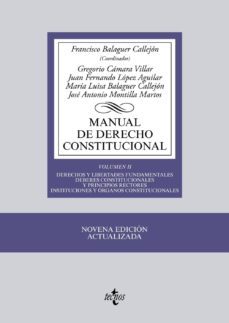 manual de derecho constitucional (vol. ii): derechos y libertades fundamentales, deberes constitucionales (9ª ed.)-francisco(coord. balaguer callejon-9788430963287