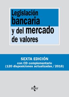 legislacion bancaria y del mercado de valores (6ª ed.) (contiene cd)-9788430969487