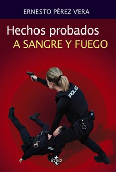 hechos probados a sangre y fuego-ernesto perez vera-9788430984787