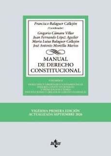 manual de derecho constitucional (21ª ed.)-francisco balaguer callejon-gregorio camara villar-9788430994687