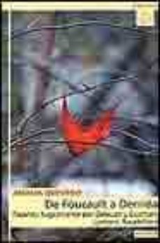 de foucault a derrida: pasando fugazmente por deleuze y guattari, lyotard, baudrillard-amalia quevedo-9788431318987