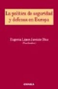 la politica de seguridad y defensa en europa-9788431324087