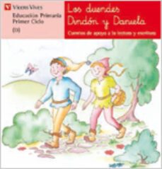 los duendes dindon y daniela educacion primaria, 1 ciclo-ana fernandez buñuel-carmen rodriguez jordana-9788431629687