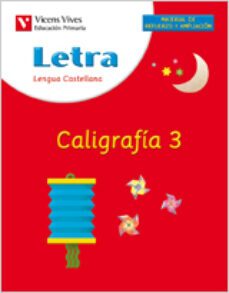 letra caligrafia 3, lengua y literatura (educacion primaria, 1er ciclo): cuaderno-9788431676087