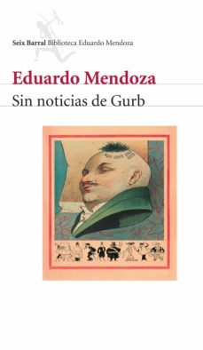 sin noticias de gurb (ebook)-eduardo mendoza-9788432291487