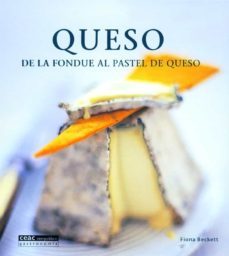 queso. de la fondue al pastel de queso-9788432915987