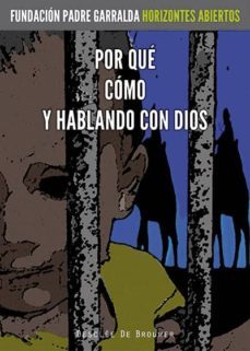 por que, como y hablando con dios-9788433026187