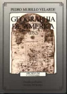 geographia de america-pedro murillo velarde-9788433810687